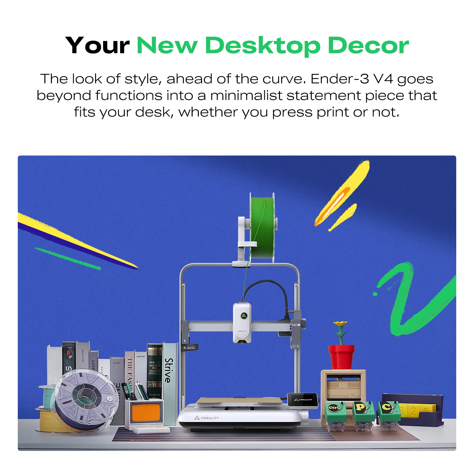 Creality Ender-3 V4 masaüstü kullanım ve dekorasyon örneği